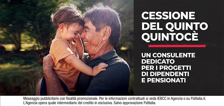 Agenzia Gruppo Sizzi Srl Fiditalia | Brindisi, Taranto, Manduria, Ostuni, Martina Franca, Monopoli | Cessione del Quinto Quintocè - Un consulente dedicato per i progetti di dipendenti e pensionati. Messaggio pubblicitario con finalità promozionale. Per le informazioni contrattuali si veda IEBCC in Agenzia o su Fiditalia. it. L’Agenzia opera quale intermediario del credito in esclusiva. Salvo approvazione Fiditalia.